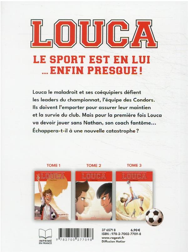 Quatrième de couverture de « LOUCA - T03 - LOUCA - SI SEULEMENT... »