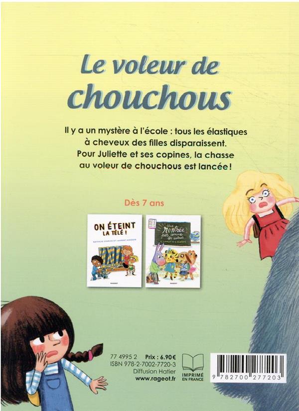 Quatrième de couverture de « Le voleur de chouchous »