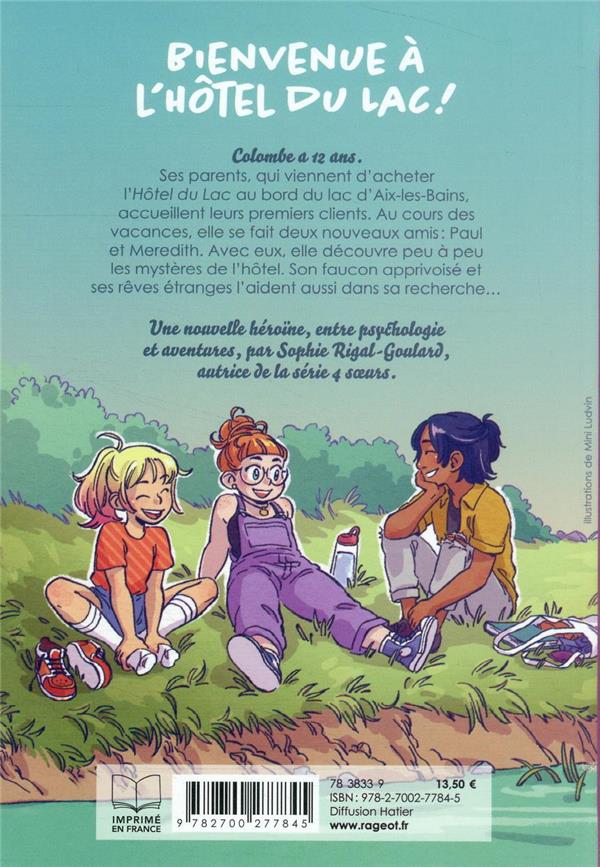 Quatrième de couverture de « COLOMBE A L'HOTEL DU LAC - T01 - COLOMBE A L'HOTEL DU LAC - LE DEBUT D'UNE NOUVELLE VIE »