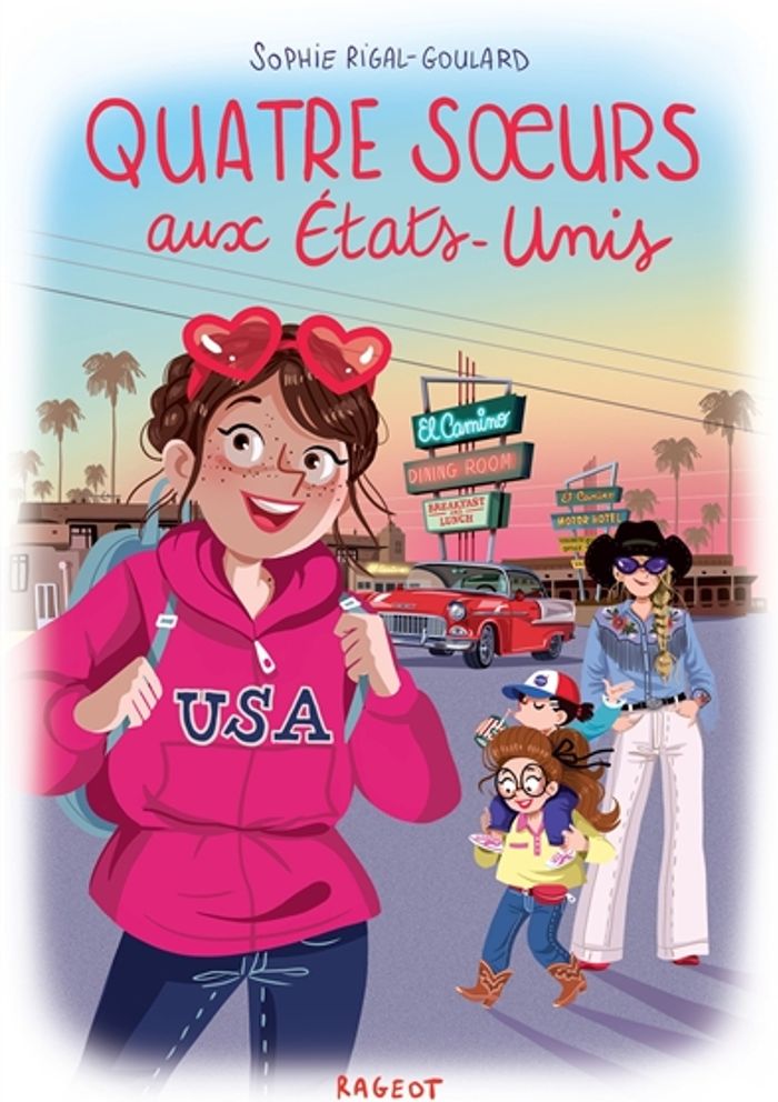 Couverture du livre « Quatre soeurs aux États-Unis » de Sophie Rigal-Goulard, librairie Les Contes Infusés à Corte