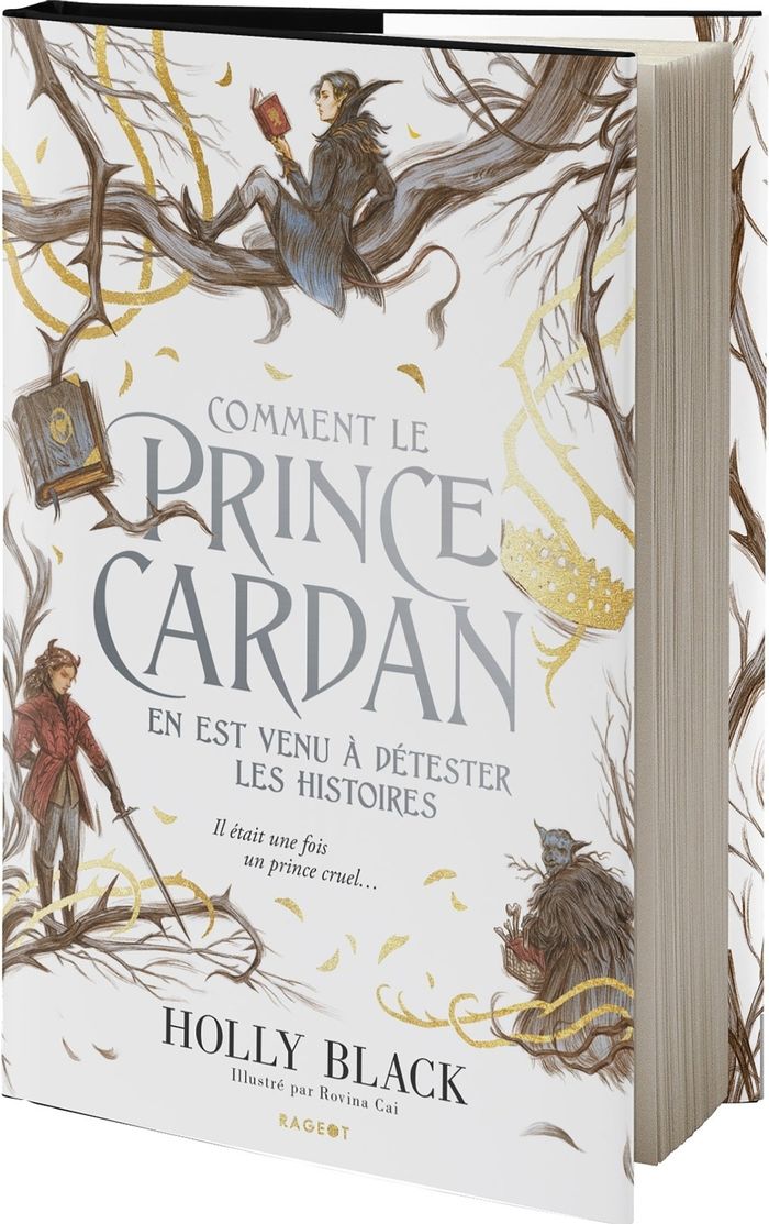 Couverture du livre « Comment le prince Cardan en est venu à détester les histoires » de Holly Black, librairie Les Contes Infusés à Corte