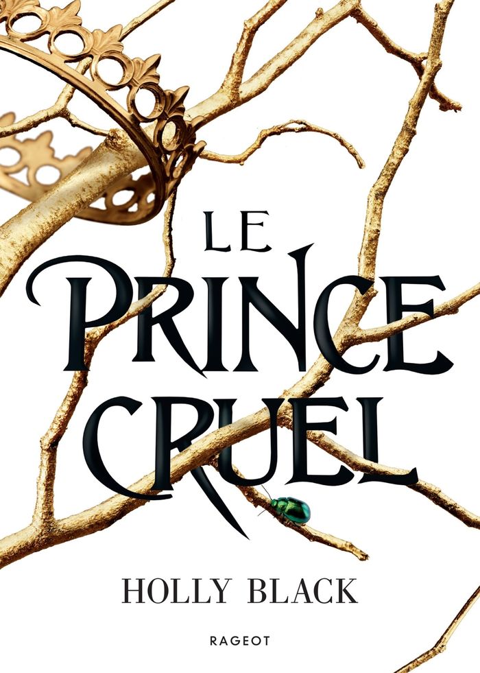 Couverture du livre « Le prince cruel » de Holly Black, librairie Les Contes Infusés à Corte