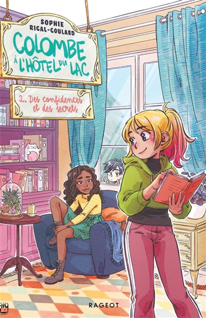Couverture du livre « Des confidences et des secrets » de Sophie Rigal-Goulard, librairie Les Contes Infusés à Corte