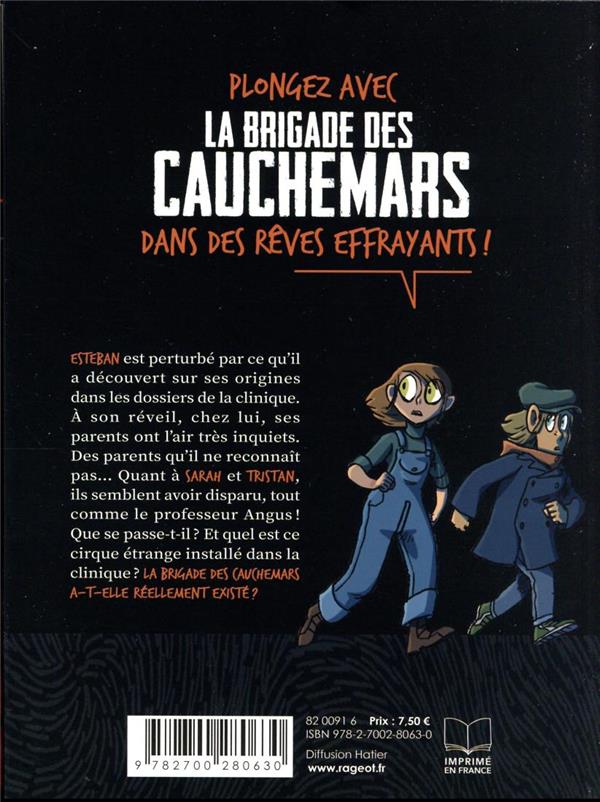 Quatrième de couverture de « La Brigade des cauchemars : dossier N°3 Esteban »