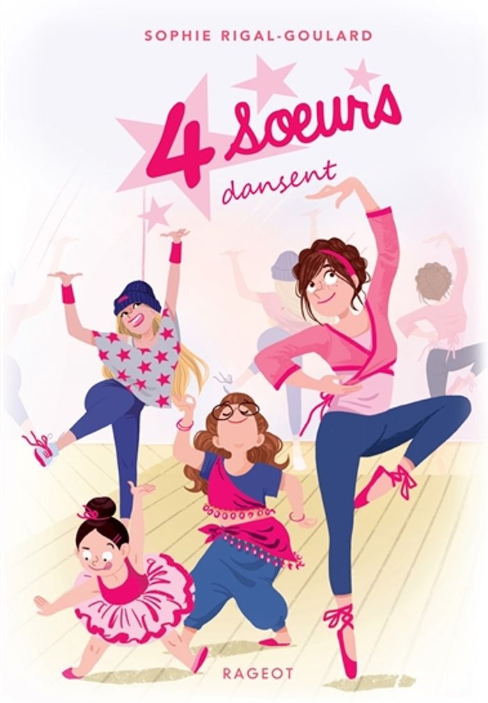 Couverture du livre « 4 soeurs dansent » de Sophie Rigal-Goulard, librairie Les Contes Infusés à Corte