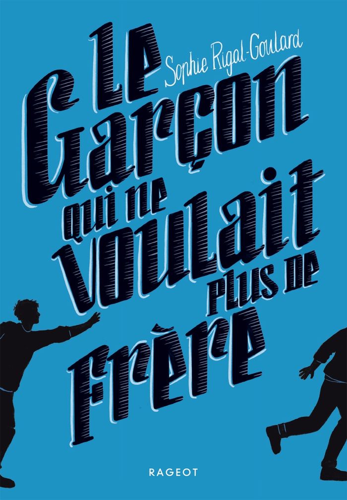 Couverture du livre « Le garçon qui ne voulait plus de frère » de Sophie Rigal-Goulard, librairie Les Contes Infusés à Corte