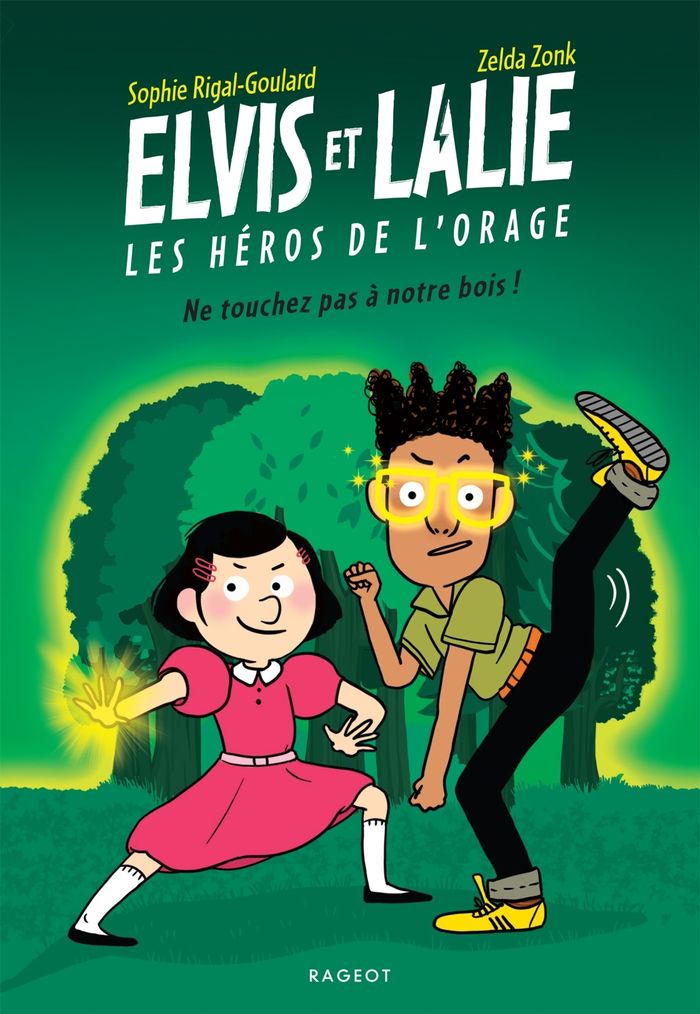 Couverture du livre « Ne touchez pas à notre bois ! » de Sophie Rigal-Goulard, librairie Les Contes Infusés à Corte