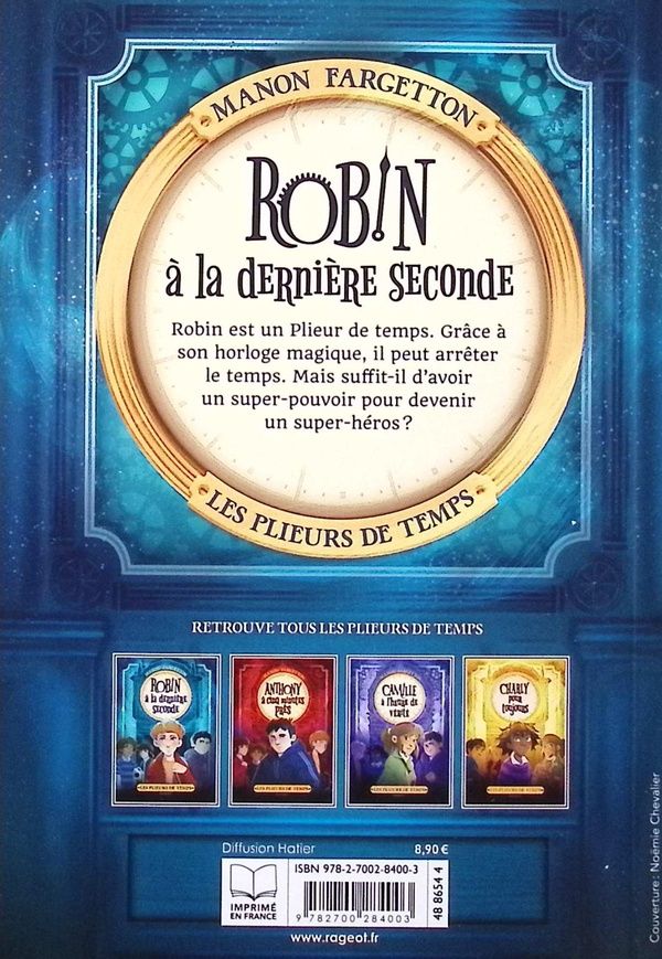Quatrième de couverture de « Robin à la dernière seconde »