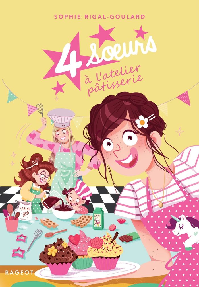Couverture du livre « 4 soeurs à l'atelier pâtisserie » de Sophie Rigal-Goulard, librairie Les Contes Infusés à Corte