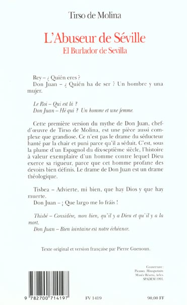 Quatrième de couverture de « L'ABUSEUR DE SEVILLE ET L'INVITE DE PIERRE (DON JUAN) EL BURLADOR DE SEVILLA Y C »