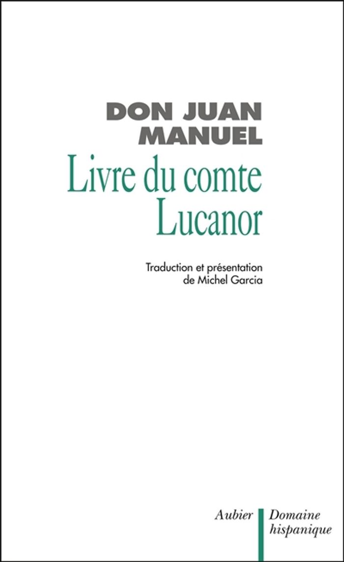 Couverture du livre « LE LIVRE DU COMTE LUCANOR » de Manuel Juan, librairie Les Contes Infusés à Corte