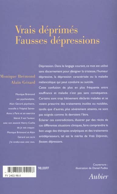 Quatrième de couverture de « VRAIS DEPRIMES, FAUSSES DEPRESSIONS »