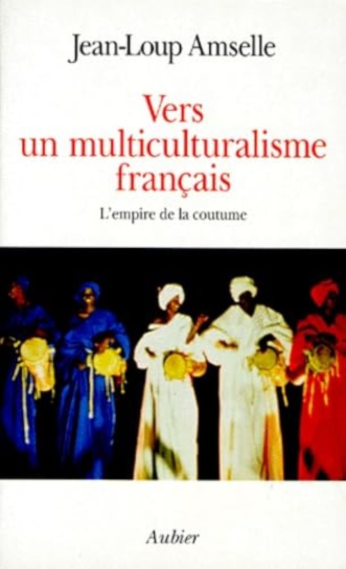 Couverture du livre « VERS UN MULTICULTURALISME FRANCAIS - L 'EMPIRE DE LA COUTUME » de Jean-Loup Amselle, librairie Les Contes Infusés à Corte
