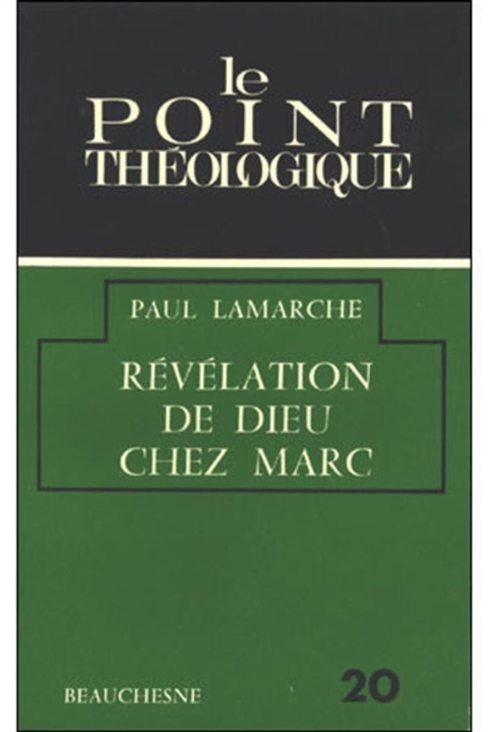 Couverture du livre « REVELATION DE DIEU CHEZ MARC » de Paul Lamarche, librairie Les Contes Infusés à Corte