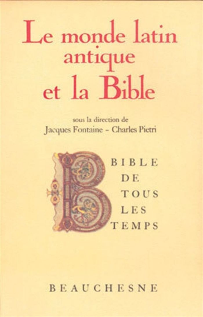 Couverture du livre « BTT N2 - LE MONDE LATIN ANTIQUE ET LA BIBLE » de Jacques Fontaine, librairie Les Contes Infusés à Corte