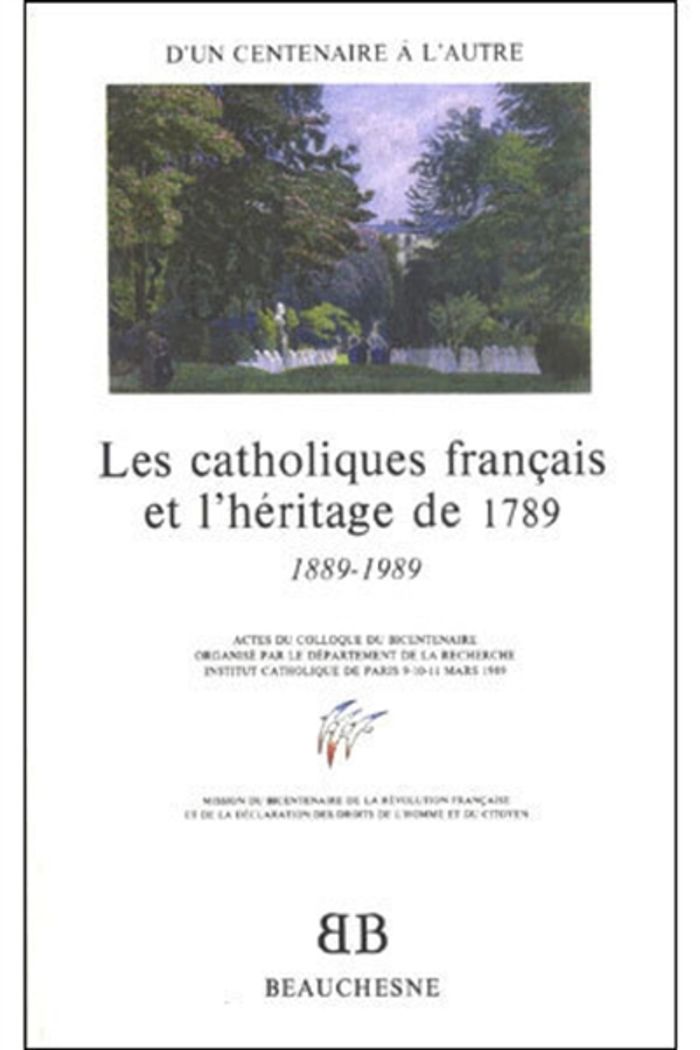 Couverture du livre « BB N17 - LES CATHOLIQUES FRANCAIS ET L'HERITAGE DE 1789 » de Pierre Colin, librairie Les Contes Infusés à Corte