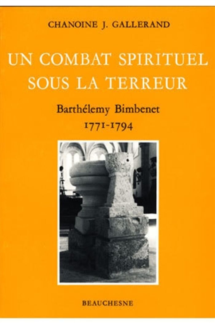 Couverture du livre « UN COMBAT SPIRITUEL SOUS LA TERREUR » de Joseph Gallerand, librairie Les Contes Infusés à Corte