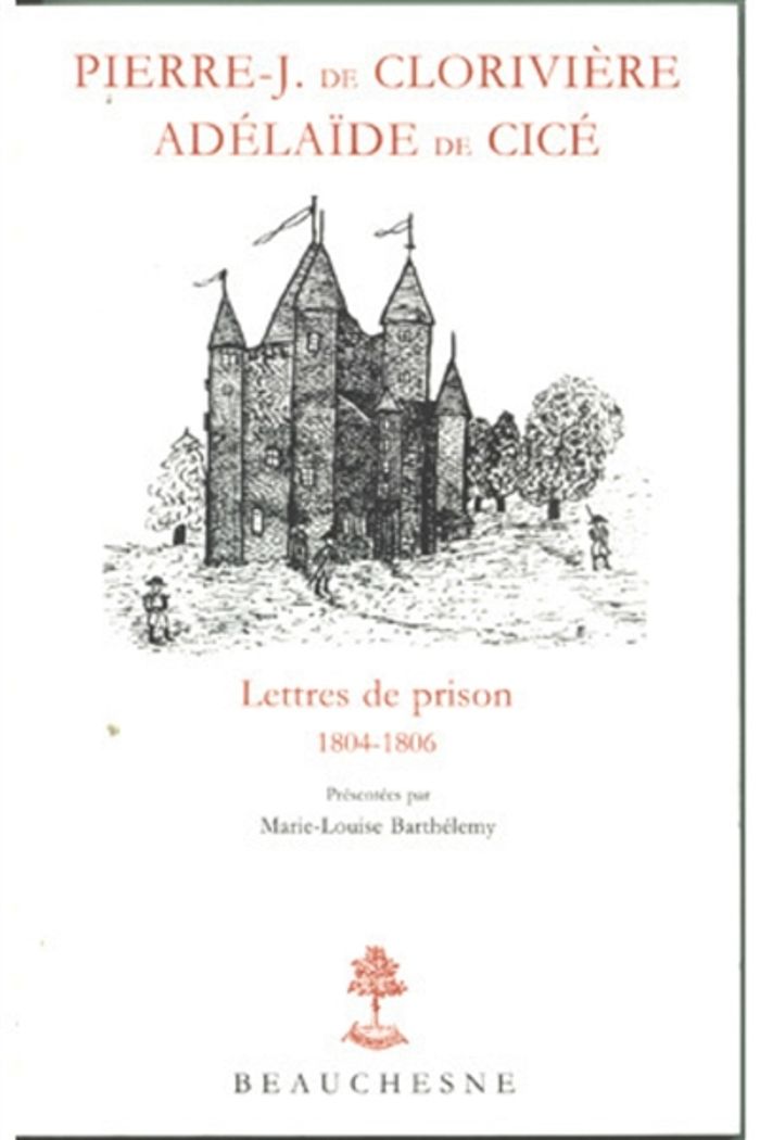 Couverture du livre « P-J DE CLORIVIERE (LETTRES DE PRISON ) » de Marie Barthelemy, librairie Les Contes Infusés à Corte