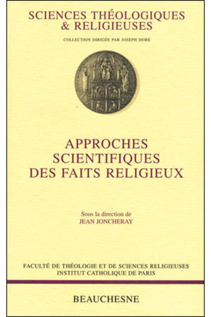 Couverture du livre « APPROCHES SCIENTIFIQUES DES FAITS RELIGIEUX » de Jean Bauberot, librairie Les Contes Infusés à Corte