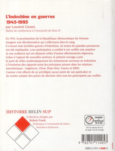 Quatrième de couverture de « L'INDOCHINE EN GUERRES - 1945  1993 »