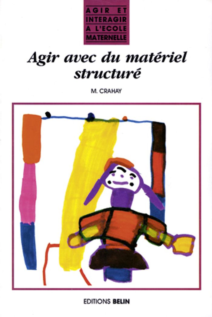 Couverture du livre « AGIR AVEC DU MATERIEL STRUCTURE », librairie Les Contes Infusés à Corte