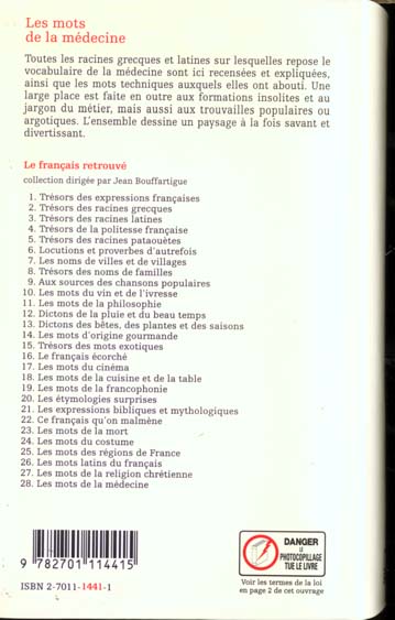 Quatrième de couverture de « LES MOTS DE LA MEDECINE »