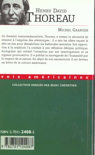 Quatrième de couverture de « HENRY DAVID THOREAU - PARADOXES D'EXCENTRIQUE »