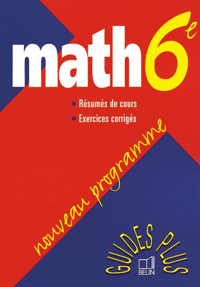 Couverture du livre « MATH 6EME NOUVEAU PROG », librairie Les Contes Infusés à Corte