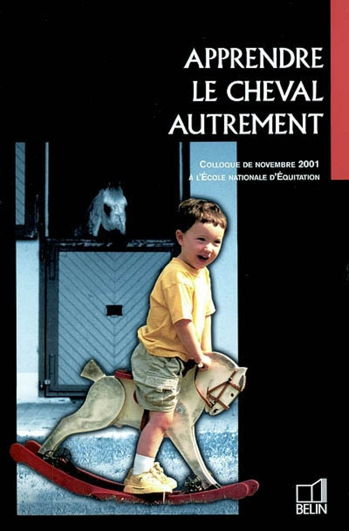 Couverture du livre « APPRENDRE LE CHEVAL AUTREMENT - DIVERSIFICATION DES PEDAGOGIES ET DES PRATIQUES D'ENSEIGNEMENT » de Franchet D'Esperey P, librairie Les Contes Infusés à Corte