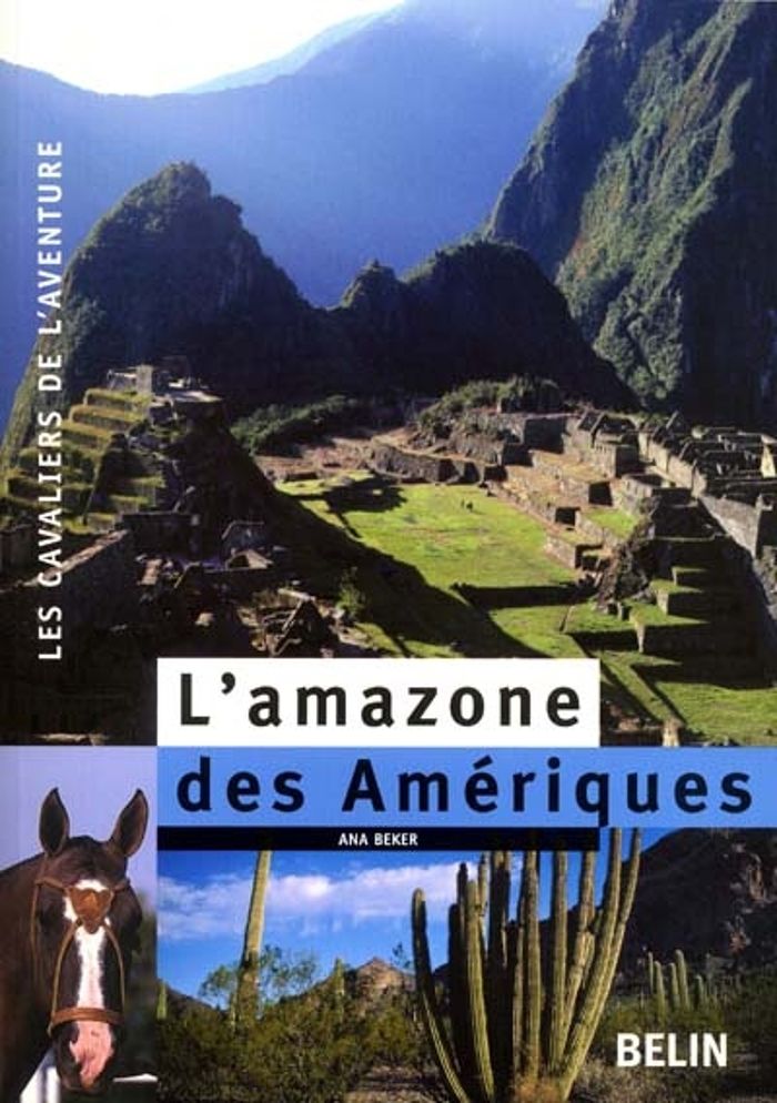 Couverture du livre « L'AMAZONE DES AMERIQUES », librairie Les Contes Infusés à Corte