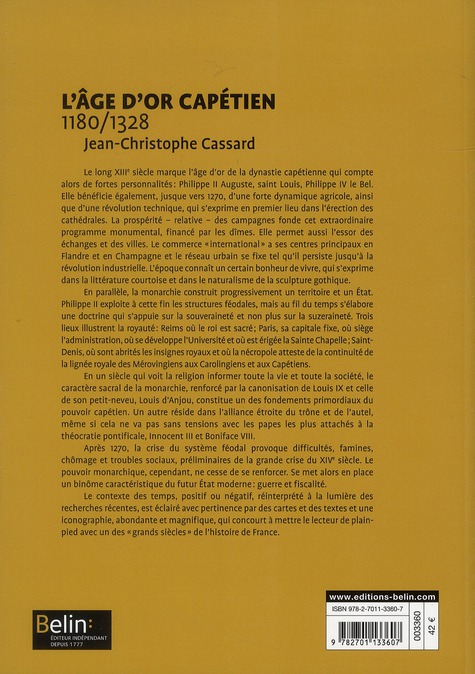 Quatrième de couverture de « L'AGE D'OR CAPETIEN (1180-1328) - VERSION BROCHEE »
