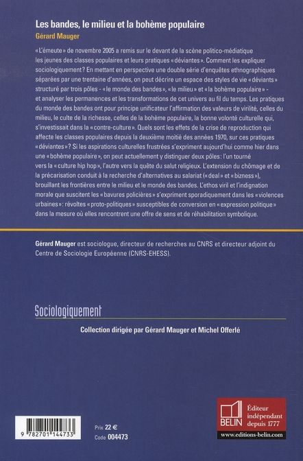 Quatrième de couverture de « LES BANDES, LE MILIEU ET LA BOHEME POPULAIRE »