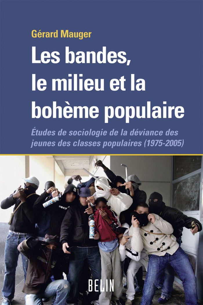 Couverture du livre « LES BANDES, LE MILIEU ET LA BOHEME POPULAIRE » de Michel Offerle, librairie Les Contes Infusés à Corte