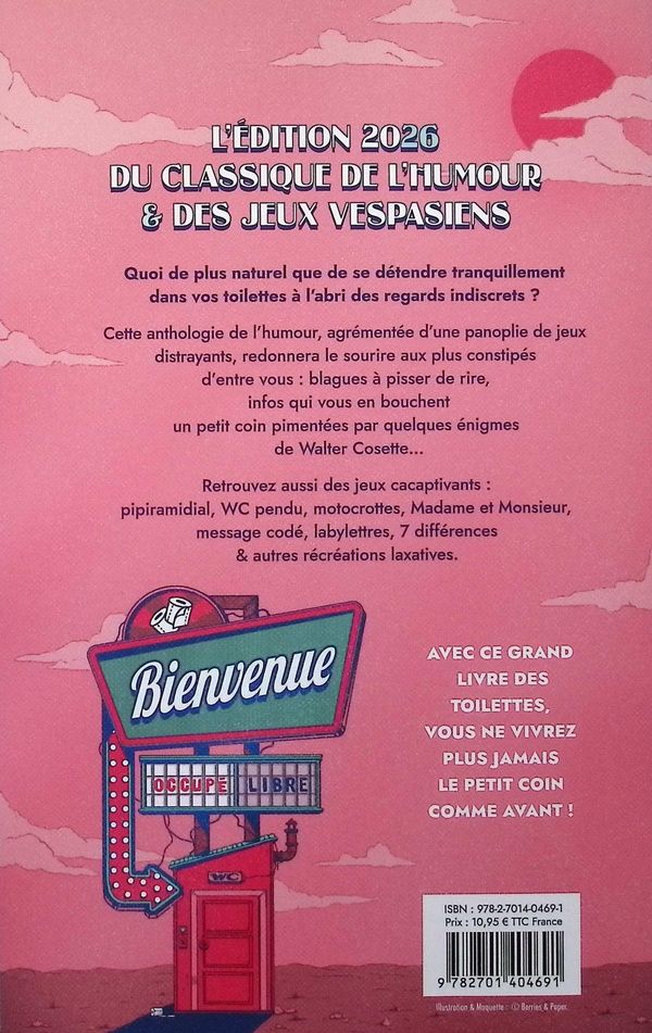 Quatrième de couverture de « L'officiel des toilettes 2026 : 800 jeux, infos & blagues, à pisser de rire »