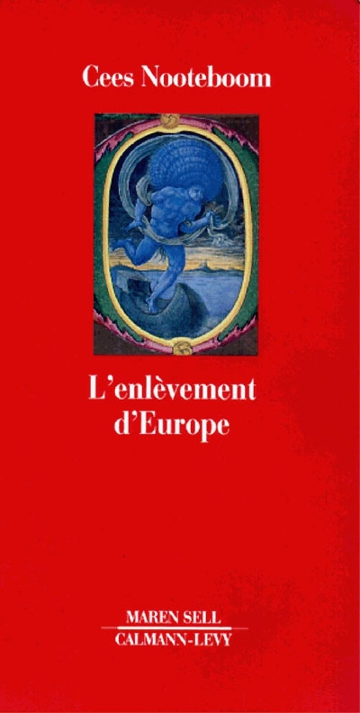 Couverture du livre « L'ENLEVEMENT D'EUROPE » de Cees Nooteboom, librairie Les Contes Infusés à Corte