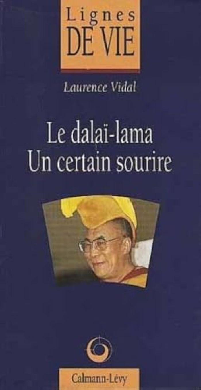Couverture du livre « LE DALAI-LAMA, UN CERTAIN SOURIRE » de Laurence Vidal, librairie Les Contes Infusés à Corte