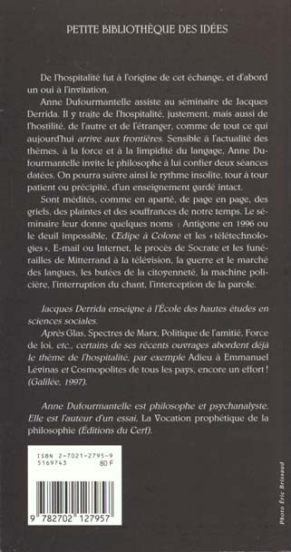 Quatrième de couverture de « DE L'HOSPITALITE - ANNE DUFOURMANTELLE INVITE JACQUES DERRIDA A REPONDRE »