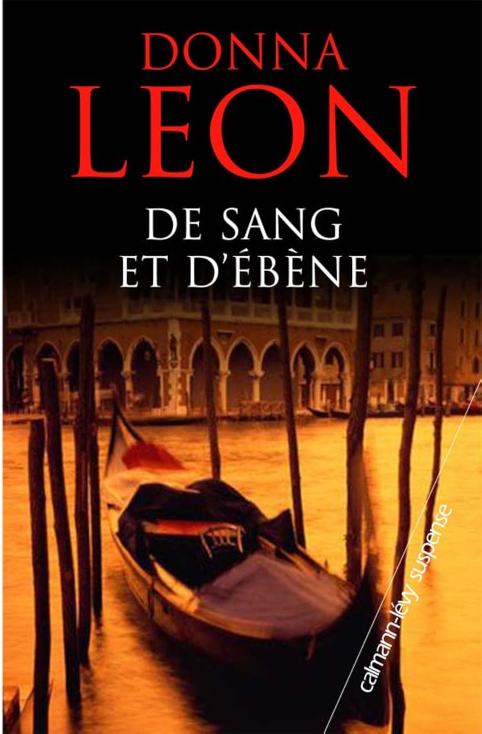 Couverture du livre « De sang et d'ébène » de Donna Leon, librairie Les Contes Infusés à Corte