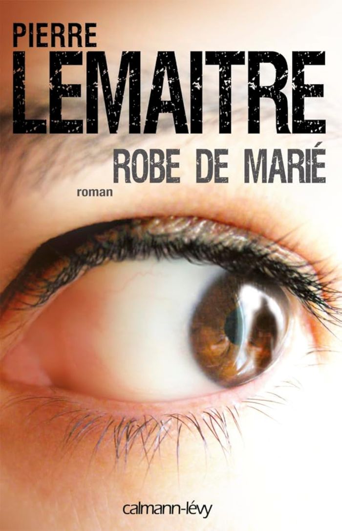 Couverture du livre « Robe de marié » de Pierre Lemaitre, librairie Les Contes Infusés à Corte