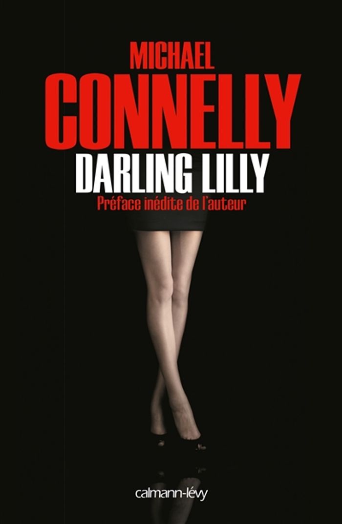 Couverture du livre « Darling Lilly : roman » de Michael Connelly, librairie Les Contes Infusés à Corte