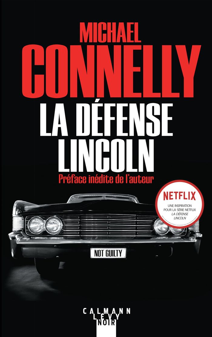 Couverture du livre « La défense Lincoln : roman » de Michael Connelly, librairie Les Contes Infusés à Corte