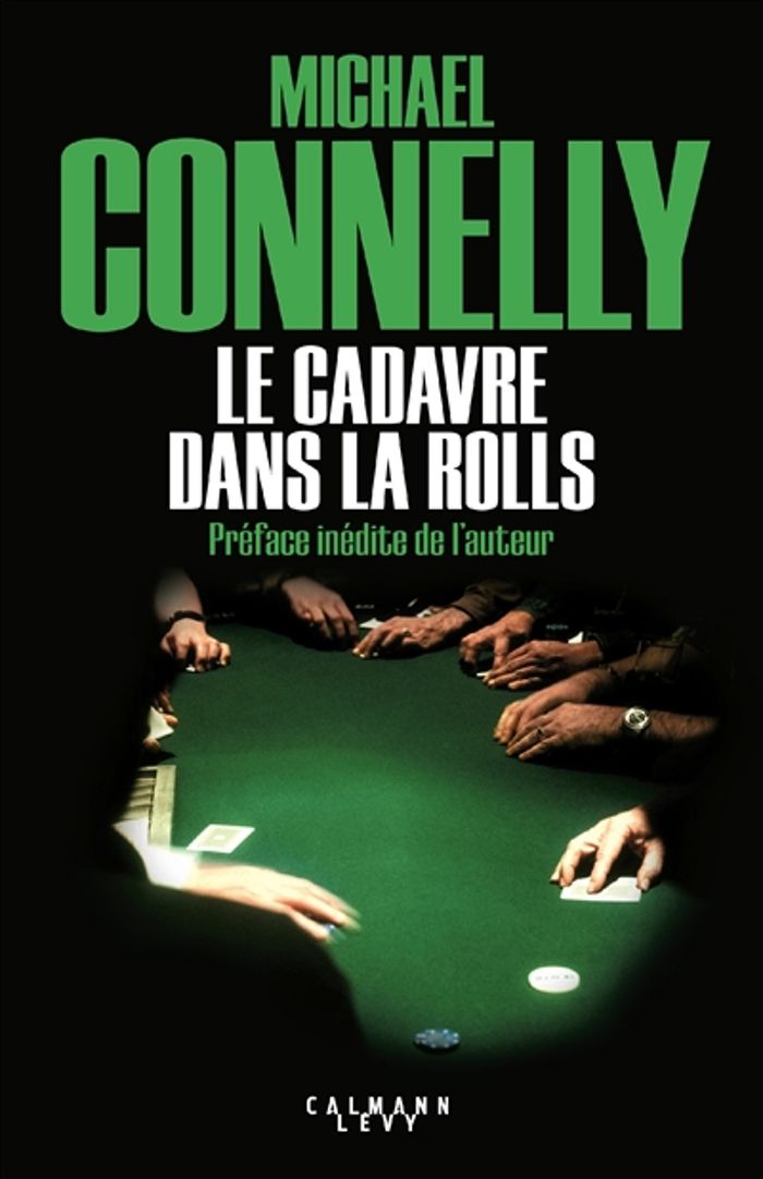 Couverture du livre « Le cadavre dans la rolls : roman » de Michael Connelly, librairie Les Contes Infusés à Corte