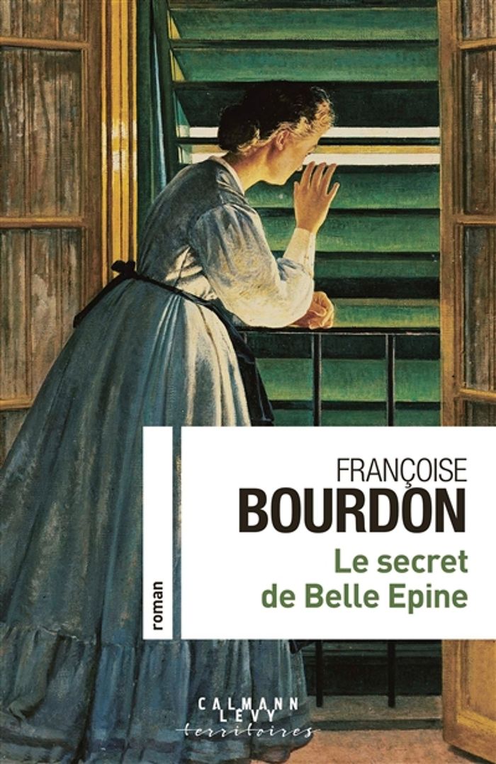 Couverture du livre « Le secret de Belle Épine : roman », librairie Les Contes Infusés à Corte