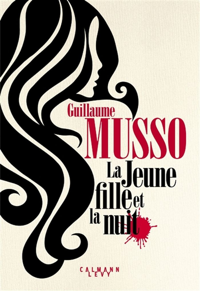 Couverture du livre « La jeune fille et la nuit : roman » de Guillaume Musso, librairie Les Contes Infusés à Corte