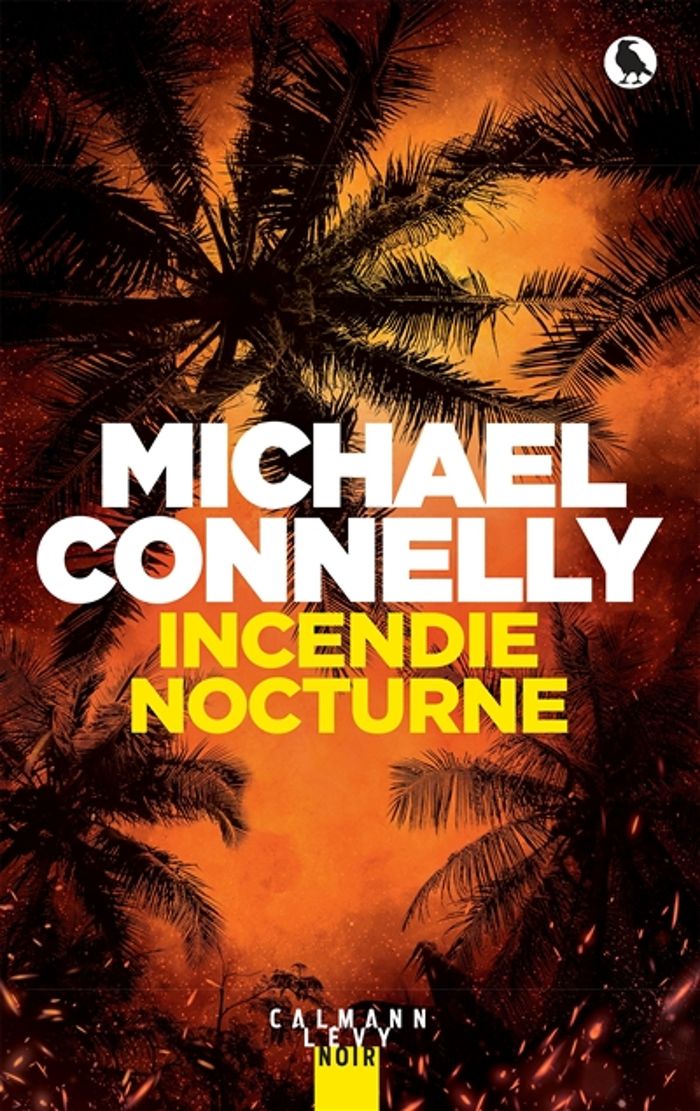 Couverture du livre « Incendie nocturne : roman » de Michael Connelly, librairie Les Contes Infusés à Corte
