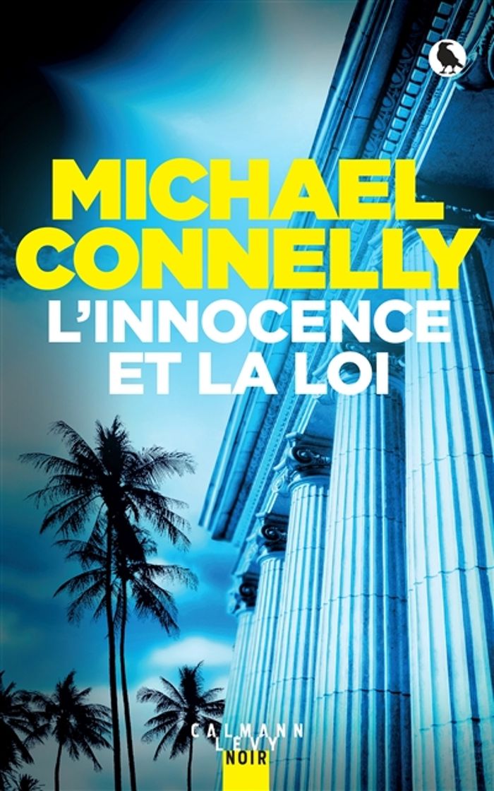 Couverture du livre « L'innocence et la loi : roman » de Michael Connelly, librairie Les Contes Infusés à Corte