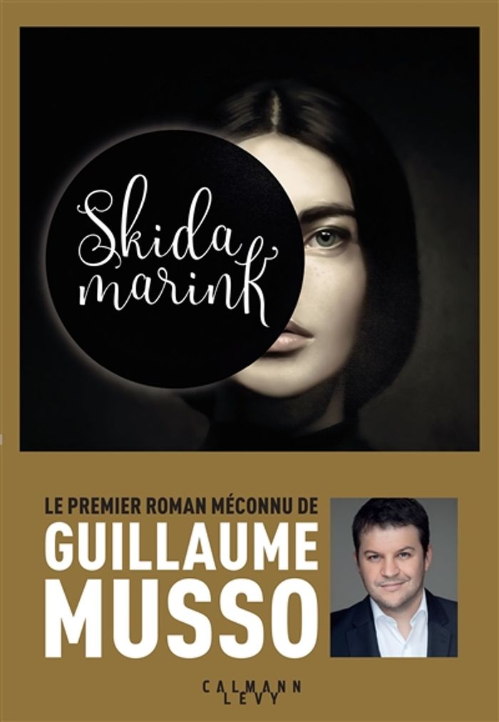 Couverture du livre « Skidamarink : roman » de Guillaume Musso, librairie Les Contes Infusés à Corte