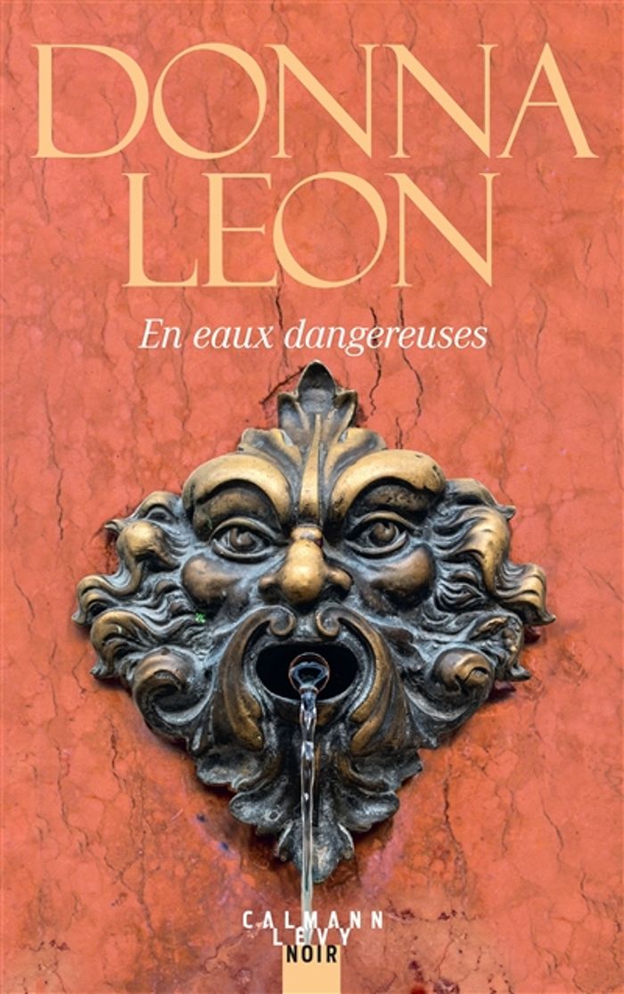 Couverture du livre « En eaux dangereuses » de Donna Leon, librairie Les Contes Infusés à Corte