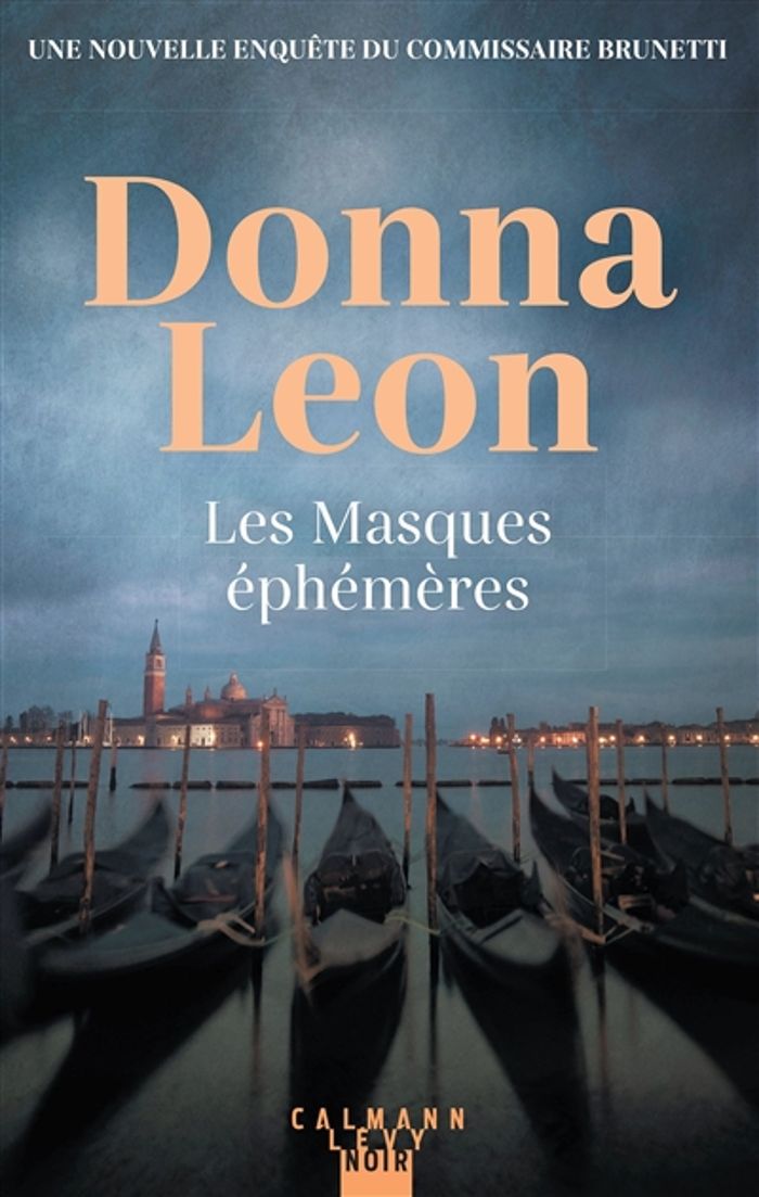 Couverture du livre « Les masques éphémères » de Donna Leon, librairie Les Contes Infusés à Corte