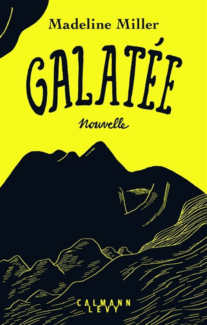 Couverture du livre « GALATEE », librairie Les Contes Infusés à Corte